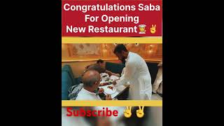 Congratulations Saba For Opening New Restaurantshortsshoaibibrahim dipikakiduniya [upl. by Mccreery]