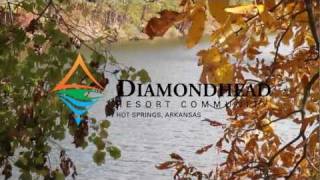 Welcome to Diamondhead Gated Community  Hot Springs Arkansas [upl. by Alyss875]