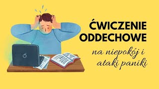 Ćwiczenie oddechowe na niepokój i ataki paniki RELAKSACJA Na stres i lęk [upl. by Julianna]