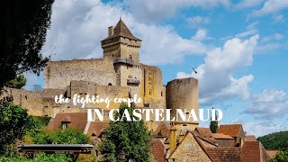 Castelnaud Castle France  A Travel Guide to Visit Dordogne’s Iconic Medieval Fortress 4K [upl. by Liryc]