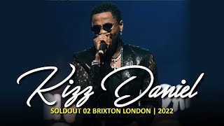 KIZZ DANIEL SOLDOUT 02 BRIXTON  FULL PERFORMANCE KIZZDANIEL 02BRIXTON LONDON [upl. by Stodder]