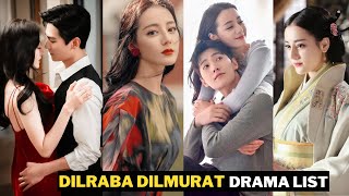 Top 15 Dilraba Dilmurat Drama List  Like a Hobby [upl. by Stambaugh]