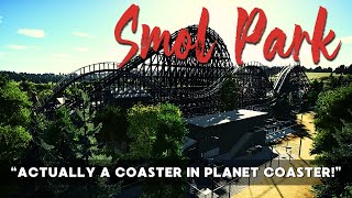 Actually A Coaster In Planet Coaster  Smol Park 8 [upl. by Nelie]