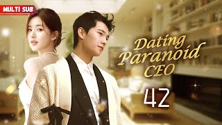 Dating Paranoid CEO🖤EP42End  CEOs pregnant wife never cheated💔 But everythings too late [upl. by Leihcey901]