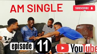 The Ebampm Podcast  Am Single Episode 11 [upl. by Relyc]