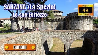 SARZANA La Spezia Le sue Fortezze  di Sergio Colombini Video 4K [upl. by Thetos]