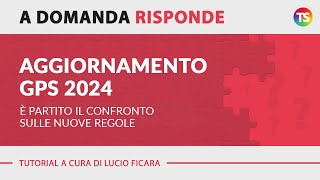 Aggiornamento GPS 2024 è partito il confronto sulle nuove regole [upl. by Damiano]