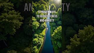 5 Proven Ways to Reduce Stress and Anxiety [upl. by Ativak]