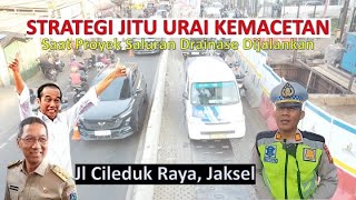 CONTRA FLOW Sukses Kemacetan di Ciledug Raya Jaksel Terurai II MANTAP Pak Polisi Pak Dishub [upl. by Studdard]