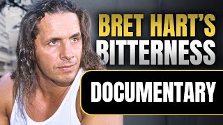 How Bret Hart Became Bitter  Wrestling Documentary [upl. by Narahs]