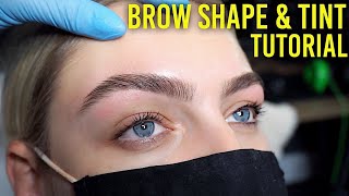 Full Brow Shape And Tint Tutorial Including Lash Tint [upl. by Relyt]