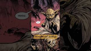 ¿Cómo Yoda Supo que Dooku MATÓ a Yaddle StarWars Yoda Yaddle Dooku [upl. by Adolph]