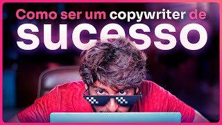 Como ser um copywriter de SUCESSO [upl. by Arraic]