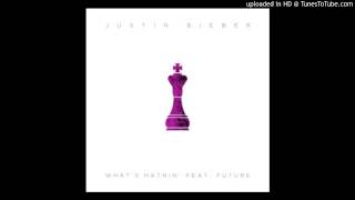 Justin Bieber Whats Hatnin feat Future Journals [upl. by Sherl]