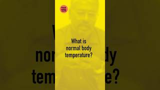 Normal Body Temperature  सामान्य शरीर का तापमान क्या है  Dr Sarthak bodytemperature [upl. by Blanc]