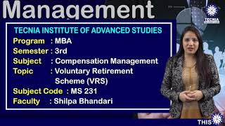 Voluntary Retirement SchemeVRS  Compensation Management  Shilpa Bandari  MBA  TIAS [upl. by Inor]