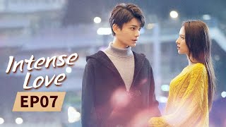 Intense Love  Full  EP7  Starring ZhangYuXiDingYuXi  韫色过浓  MangoTV US [upl. by Ahsiekel]