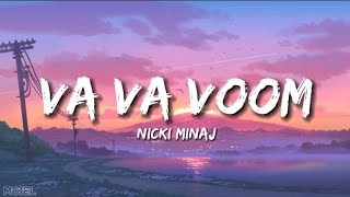 Nicki Minaj  Va Va Voom Lyrics [upl. by Gnouhk]