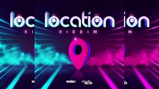 Location Riddim  Lyrikal Nadia Batson amp Adam O  Don Iko [upl. by Elohc]