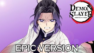 Demon Slayer Shinobu Theme V2  EPIC VERSION 鬼滅の刃 OST [upl. by Aicilf]