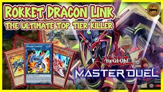 Rokket Dragon Link Tier 1 Killer Borreload Rokket Combo Guide amp Deck Profile  Yugioh MASTER DUEL [upl. by Daveen]