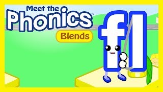 Meet the Phonics Blends  fl [upl. by Schear]