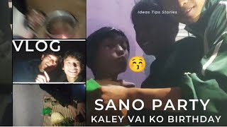 1st Vlog ho hae tw mero💐💗 Birthday party ma halka ramailo handeko 🥳🎉birthdaycelebration [upl. by Enaid993]