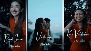 💞pagal ❤ iravai ❤kan ❤ vizhithidava❤ whatsapp status 💞 [upl. by Lawlor]