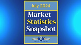 Marketing Statistics Snapshot  July 2024  Osceola REALTORS® [upl. by Bartie]