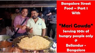 Bangalore Street Food  Mari Gowda  Bellandur streetfood bangalorefoods bangalorestreetfood [upl. by Vonni407]