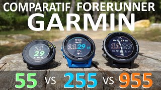 COMPARATIF montres GPS Garmin Forerunner 55 255 et 955  les différences laquelle choisir [upl. by Pernell]