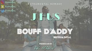 J Hus  Bouff Daddy Instrumental Prod By Ak Marv  UK AFROBEATS X DANCEHALL INSTRUMENTAL [upl. by Marguerite256]