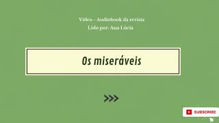 Audiobook do livro Os Miseráveis  Parte 2 [upl. by Hasty]