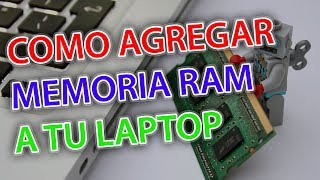 COMO AGREGAR MEMORIA RAM A MI LAPTOP COMPUTADORA MÁS RÁPIDA  DDR4 [upl. by Balkin997]