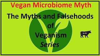 Vegan Microbiome Myth [upl. by Trev776]