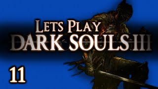 LETS PLAY DARK SOULS 3  PART 11  CATHEDRAL OF THE DEEP PT2 WHAT THE F IS THIS [upl. by Bourque]