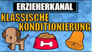 Klassische Konditionierung  das klassische Konditionieren nach Pawlow  ERZIEHERKANAL [upl. by Nauj53]