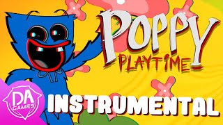 POPPY PLAYTIME SONG Slave To The Factory Line INSTRUMENTAL  DAGames [upl. by Norah]