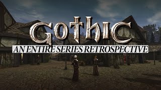 Gothic  An Entire Series Retrospective and Analysis [upl. by Daveda]