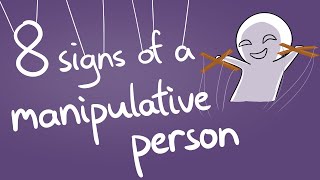 8 Signs of a Manipulative Personality [upl. by Epul]