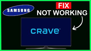 How To Fix Crave App Not Working On Samsung Smart TV [upl. by Lasser]