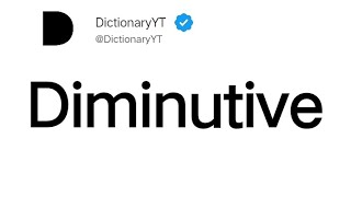 Diminutive Meaning in English [upl. by Melise218]