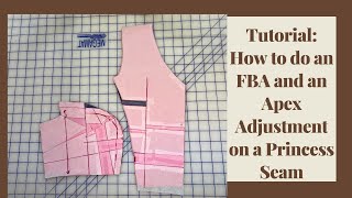 Tutorial How to do an FBA and Apex Adjustment on a Princess Seam [upl. by Amadeus445]