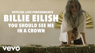 Billie Eilish  you should see me in a crown Official Live Performance  Vevo LIFT [upl. by Sirmons]