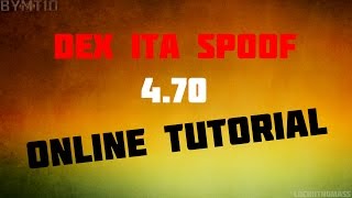 466 CEX A DEX ITA SPOOF 470 ONLINE TUTORIAL FULL [upl. by Lauzon]