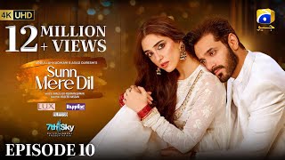 Sunn Mere Dil Episode 10 Eng Sub Digitally Presented by LUX  Happilac Paints and Blesso Cosmetics [upl. by Koerner305]