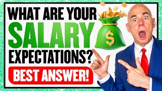 quotWHAT ARE YOUR SALARY EXPECTATIONSquot JOB INTERVIEW QUESTION amp Best Sample ANSWER [upl. by Erdda565]