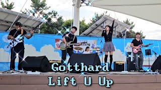 Lift U Up  Gotthard 핟밴드 cover [upl. by Konstance]