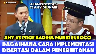 UJIAN DISERTASI DOKTORAL AHY  PROF BADRI MUNIR SUKOCO  DIREKTUR PASCASARJANA UNAIR [upl. by Sebastian570]