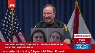 Grady Judd Video evidence leads to 2 murder charges in case of missing 21yearold Ethan Fussell [upl. by Waddell]